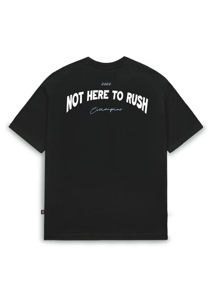 Not Here To Rush Oversized - Negro